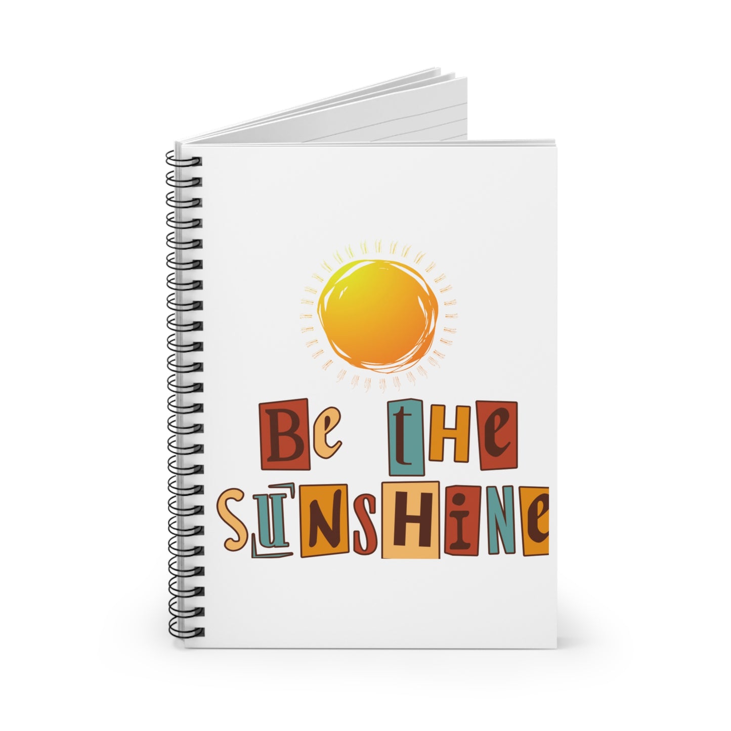 Ruled Line Spiral Notebook - Be The Sunshine Design